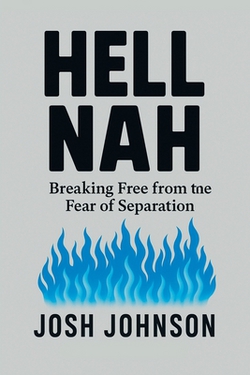 Hell Nah|Josh Johnson