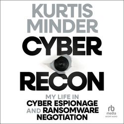 Cyber Recon|Kurtis Minder