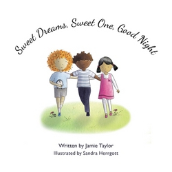 Sweet Dreams, Sweet One, Good Night|Jamie Taylor