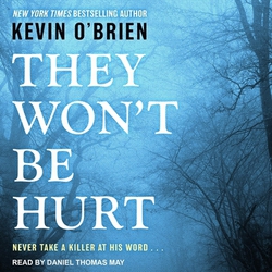 They Won't Be Hurt|Kevin O'Brien