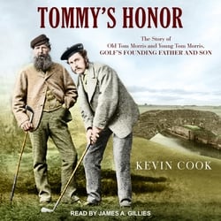 Tommy's Honor|Kevin Cook