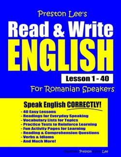 Preston Lee's Read & Write English Lesson 1 - 40 For Romanian Speakers|Matthew Preston