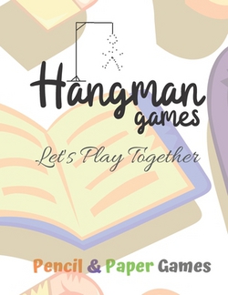 Hangman Games -Let's Play Together|Carrigleagh Books