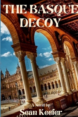 The Basque Decoy|Sean Keefer