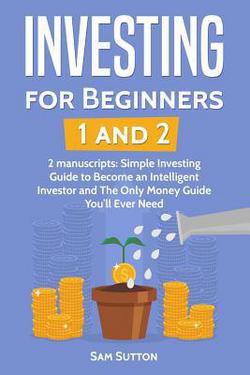 Investing for Beginners|Sam Sutton