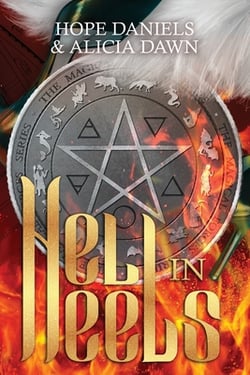 Hell in Heels|Alicia Dawn