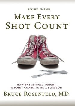 Make Every Shot Count|Bruce Rosenfeld