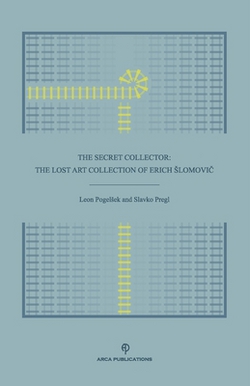 The Secret Collector|Slavko Pregl