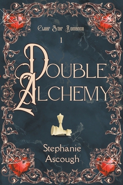 Double Alchemy|Stephanie Ascough