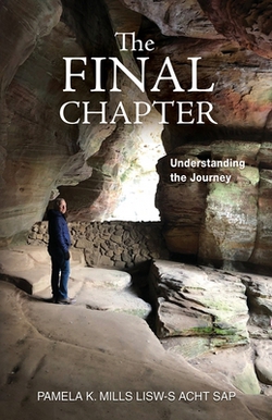The Final Chapter|Pamela K. Mills