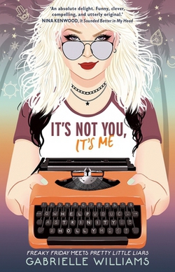 It's Not You, It's Me|Gabrielle Williams