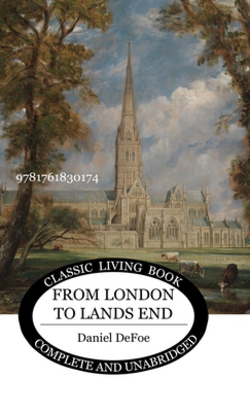 From London to Lands End|Daniel Defoe
