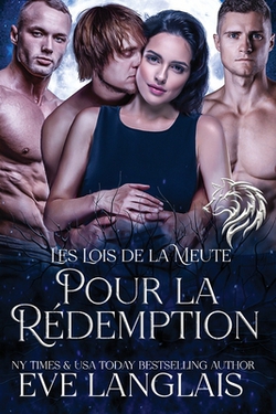 Pour la Rédemption|Eve Langlais