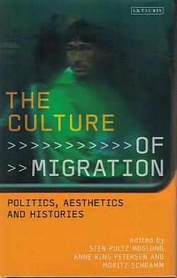 The Culture of Migration|Pultz Mosland