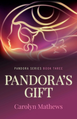 Pandora's Gift|Carolyn Mathews