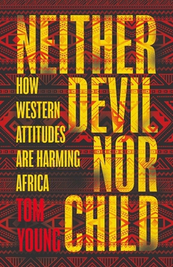 Neither Devil Nor Child|Tom Young