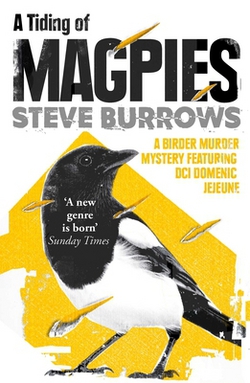 A Tiding of Magpies|Steve Burrows