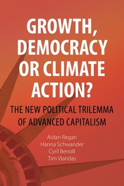 Growth, Democracy or Climate Action?|Aidan Regan
