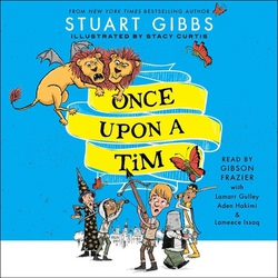 Once Upon a Tim|Stuart Gibbs