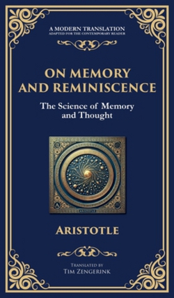 On Memory and Reminiscence|Aristotle