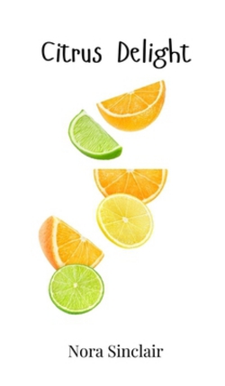 Citrus Delight|Nora Sinclair