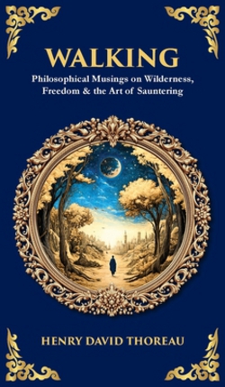 Walking|Henry David Thoreau