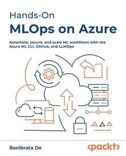 Hands-On MLOps on Azure|Banibrata de