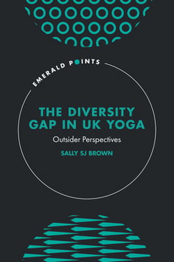 The Diversity Gap in UK Yoga|Sally Sj Brown