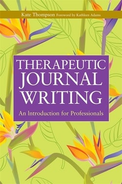 Therapeutic Journal Writing|Kate Thompson