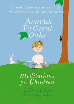 Acorns to Great Oaks|Marie Delanote