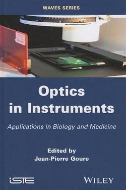 Optics in Instruments|Jean Pierre Goure