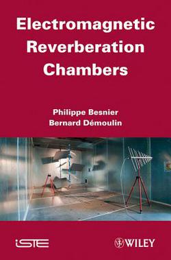 Electromagnetic Reverberation Chambers|Philippe Besnier