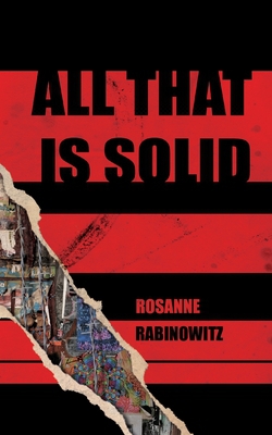 All that is Solid|Rosanne Rabinowitz
