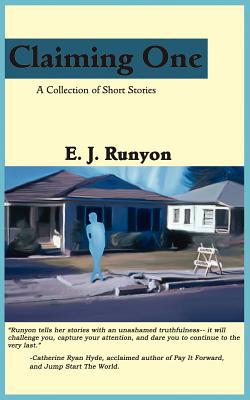 Claiming One|E. J. Runyon