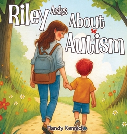 Riley's Autism|Mandy Jane Kennick