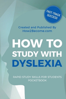 How to Study with Dyslexia|How2become