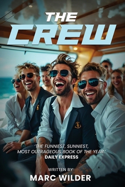 The Crew|Marc Wilder