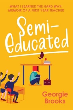 Semi-Educated|Georgie Brooks