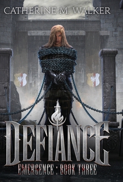 Defiance|Catherine M. Walker