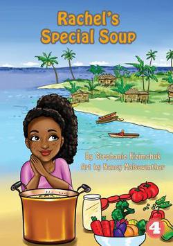 Rachel's Special Soup|Stephanie Kizimchuk