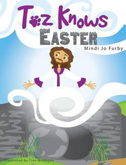 Toz Knows Easter|Mindi Furby