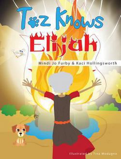 Toz Knows Elijah|Mindi Jo Furby