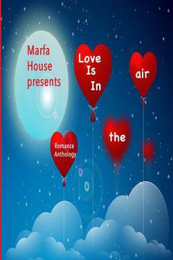 Love Is In The Air|Terri Elders