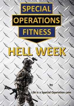 Special Operations Fitness - Hell Week|Life Is a Special Operation