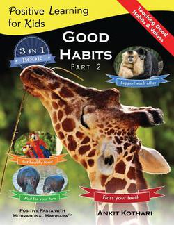 Good Habits Part 2|Ankit Kothari