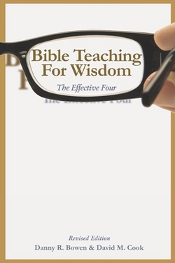 Bible Teaching for Wisdom|David M. Cook