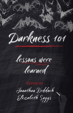 Darkness 101|Elizabeth Suggs
