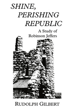 Shine, Perishing Republic|Rudolph Gilbert