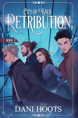 Retribution|Dani Hoots