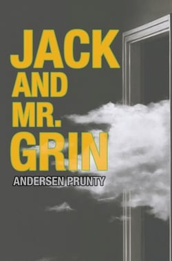 Jack and Mr. Grin|Andersen Prunty